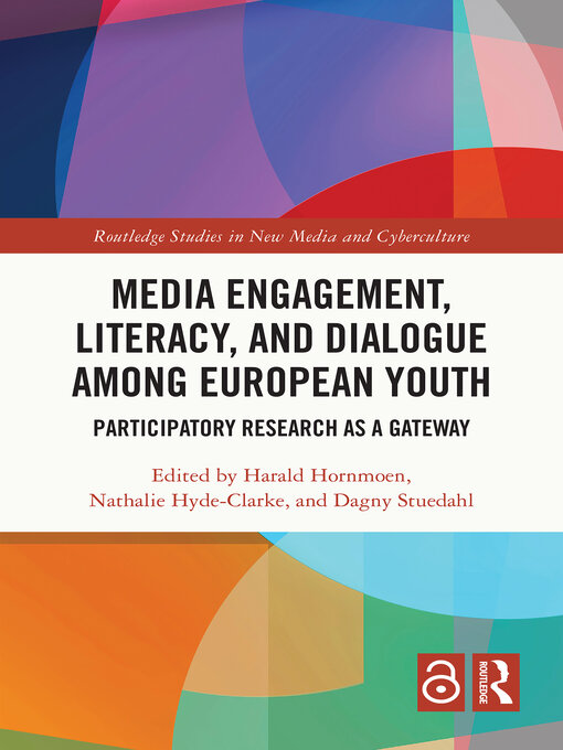 Title details for Media Engagement, Literacy, and Dialogue among European Youth by Harald Hornmoen - Available
